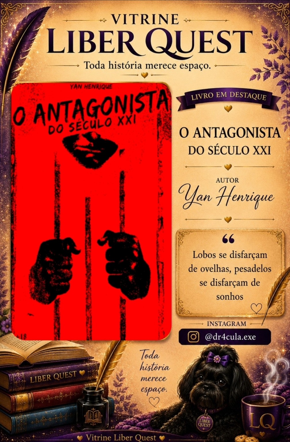 Card da Vitrine Liber Quest para O Antagonista do Século XXI, de Yan Henrique