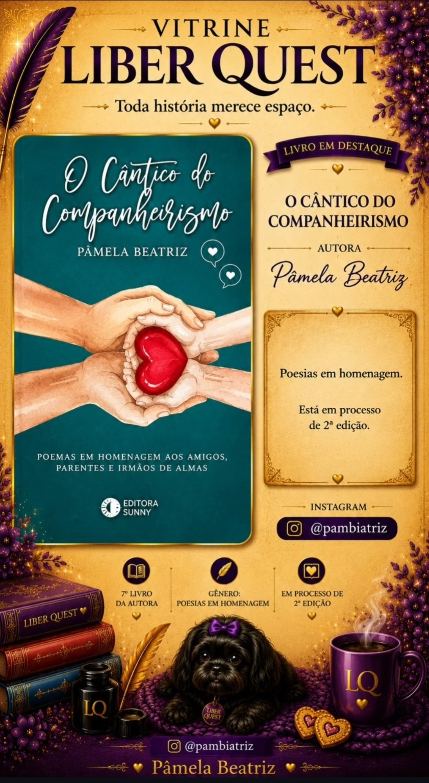Card da Vitrine Liber Quest para O Cântico do Companheirismo, de Pâmela Beatriz